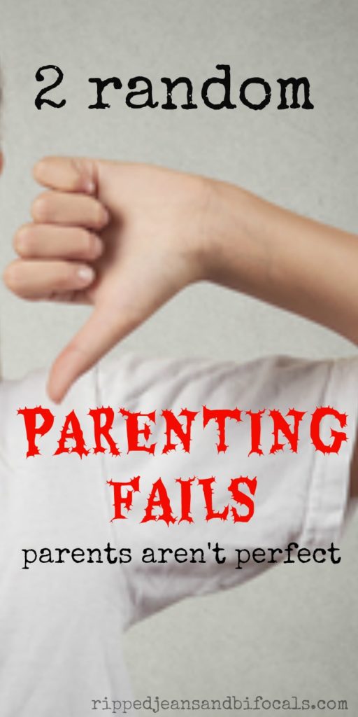 2 random parenting fails|Ripped Jeans and bifocals