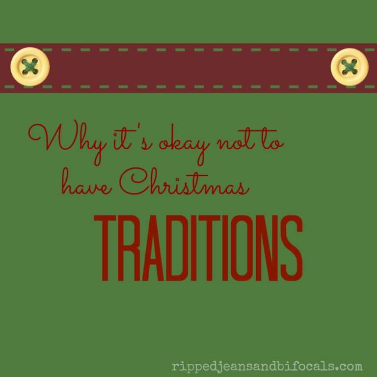 Why it’s okay not to have Christmas Traditions