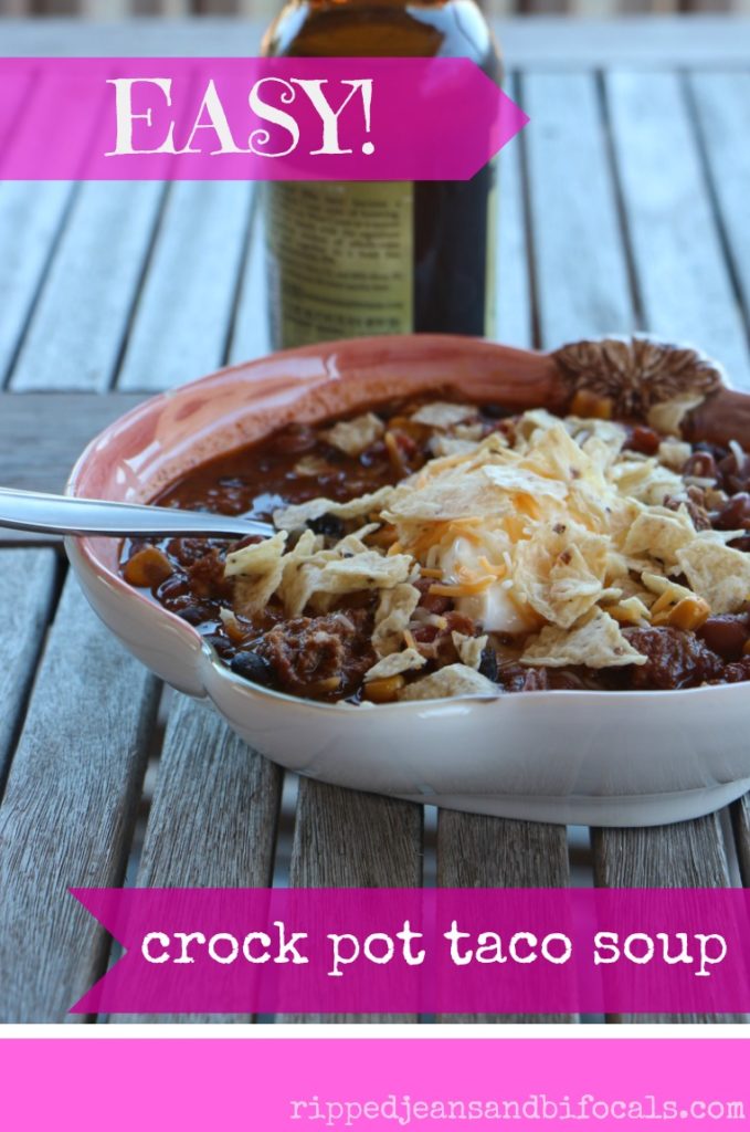 Easy crockpot taco soup|Ripped Jeans and Bifocals