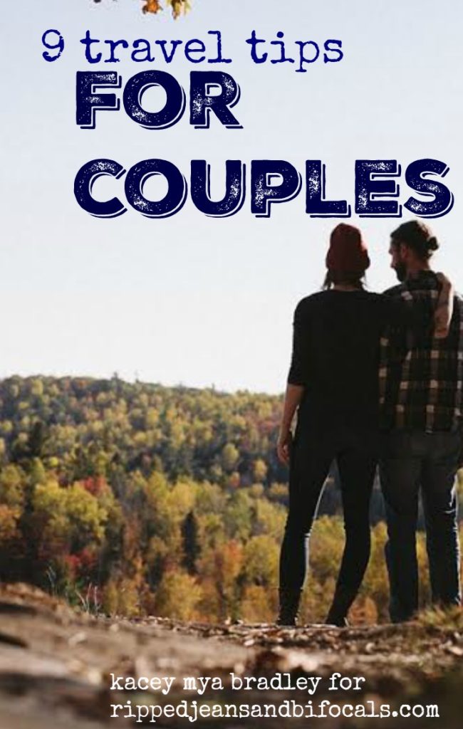 9 travel tips for couples|Ripped Jeans and BIfocals