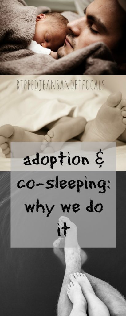 Cosleeping and adoption - Why we did it|Ripped Jeans and Bifocals