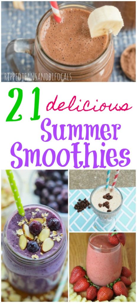 21 Delicious Smoothie Recipes for Summer|Ripped Jeans and Bifocals