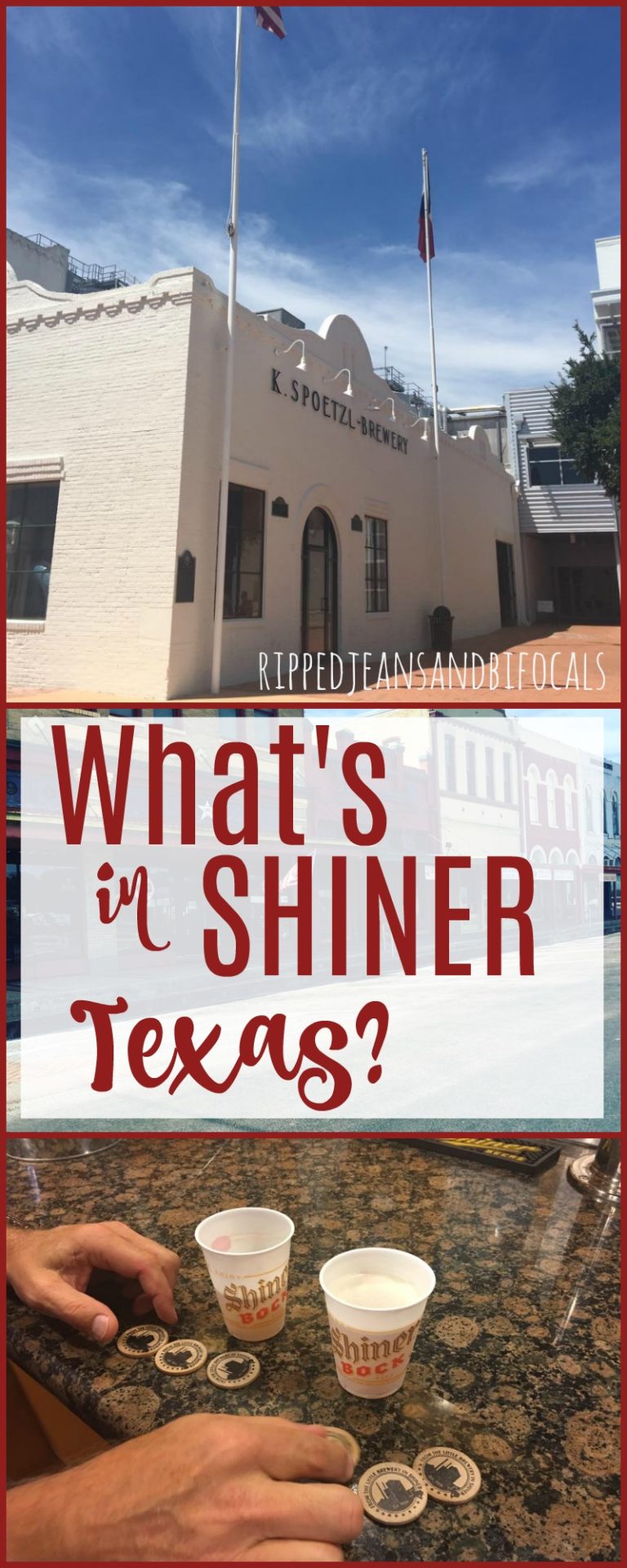 What to do and see in Shiner Texas Ripped Jeans & Bifocals