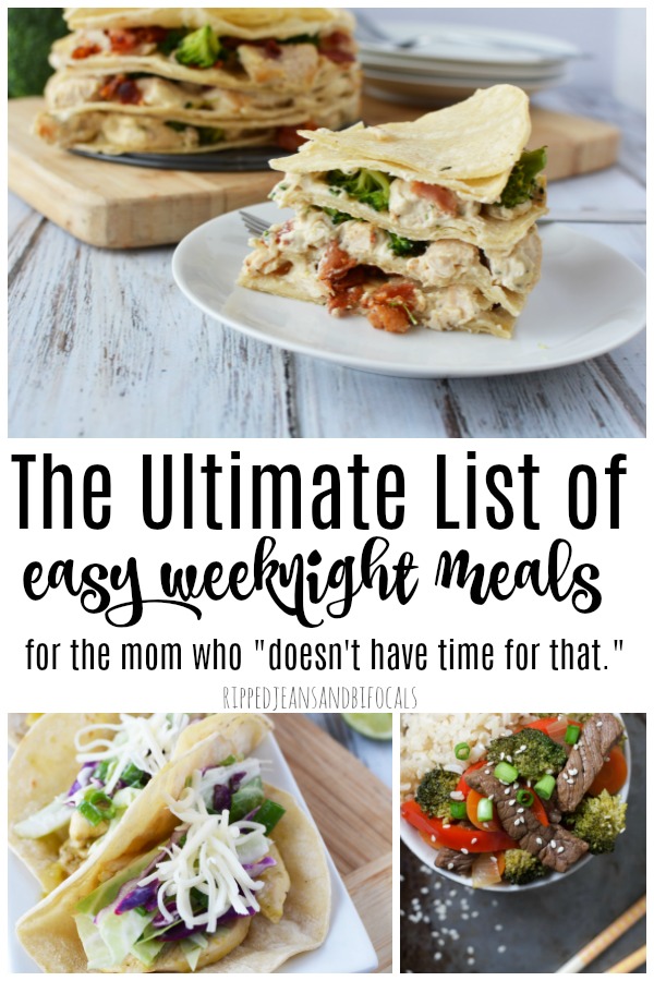 Ultimate List of Easy  Weeknight Meals