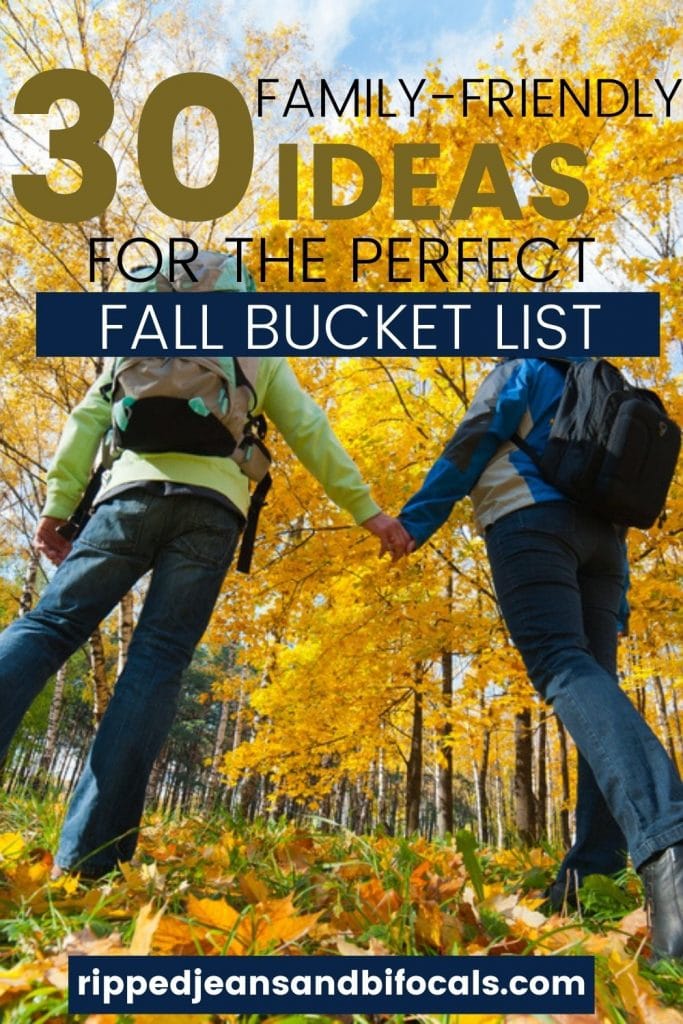 Fun ideas for your fall family bucket list - Ripped Jeans & Bifocals