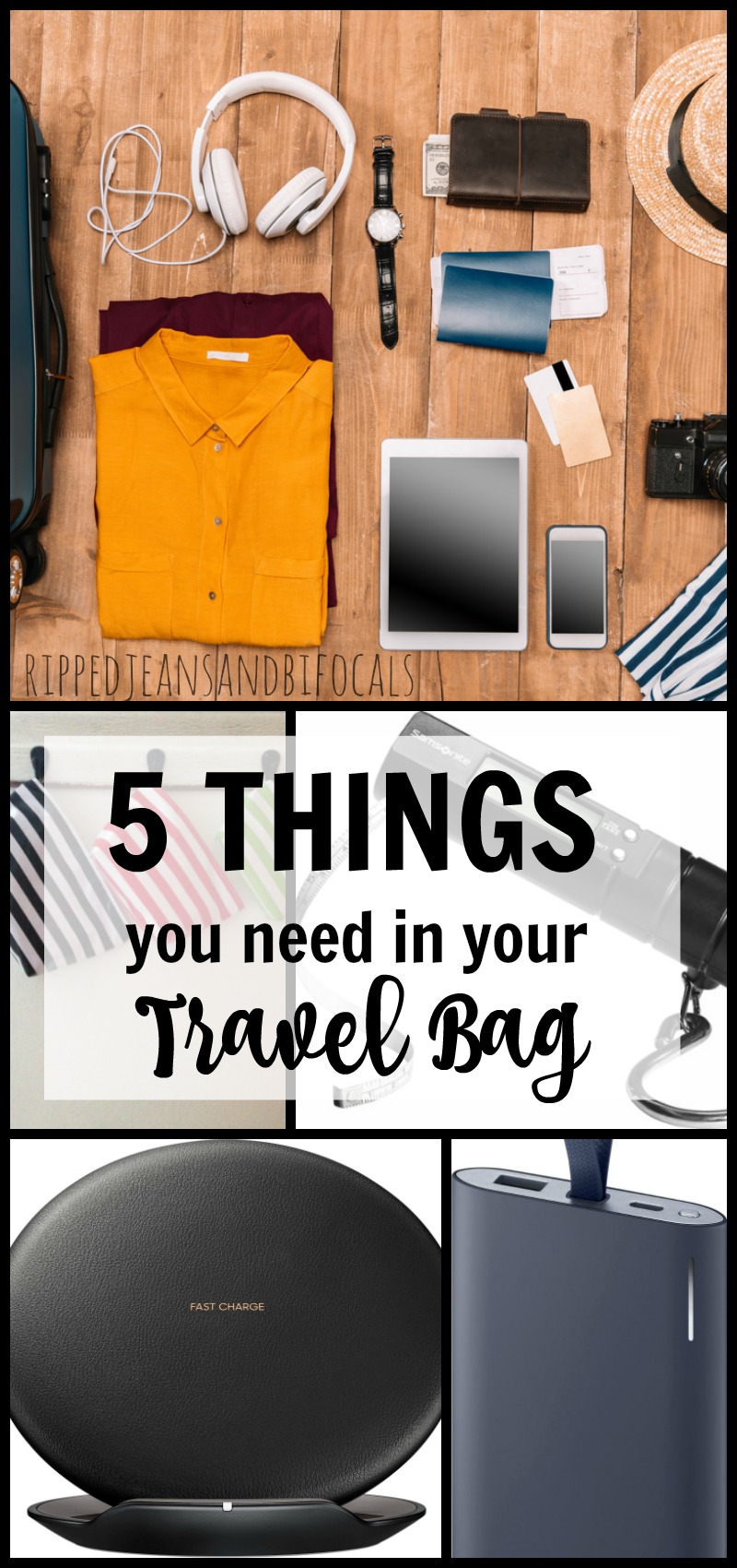 Five things you need in your travel bag|Ripped Jeans and Bifocals