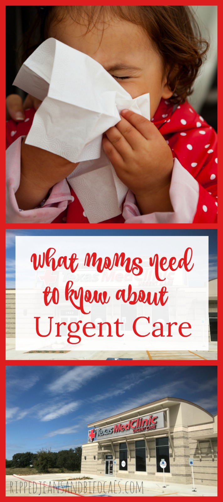 If you are a mom, your kids are going to throw the unexpected at you...in the middle of the night or on the weekend. Here's what moms need to know about urgent care|Ripped Jeans and Bifocals
