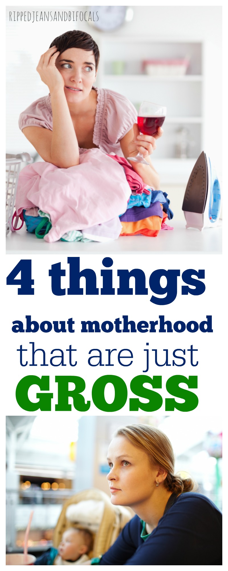 There are so many things about motherhood that are just gross. Here are just four!
