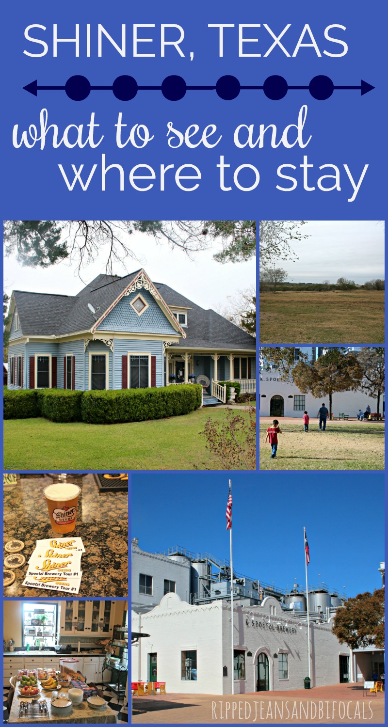 Visiting Shiner Texas - What to do and where to stay|Ripped Jeans and Bifocals