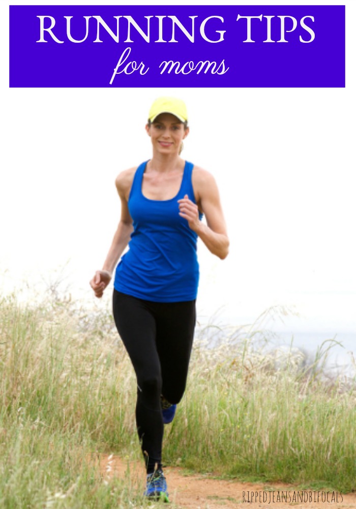 Running Tips for Moms|Ripped Jeans and Bifocals