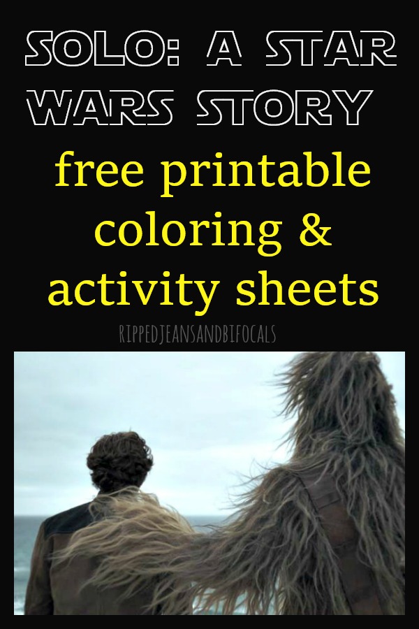 Solo: A Star Wars Story coloring sheets|RIpped Jeans and Bifocals