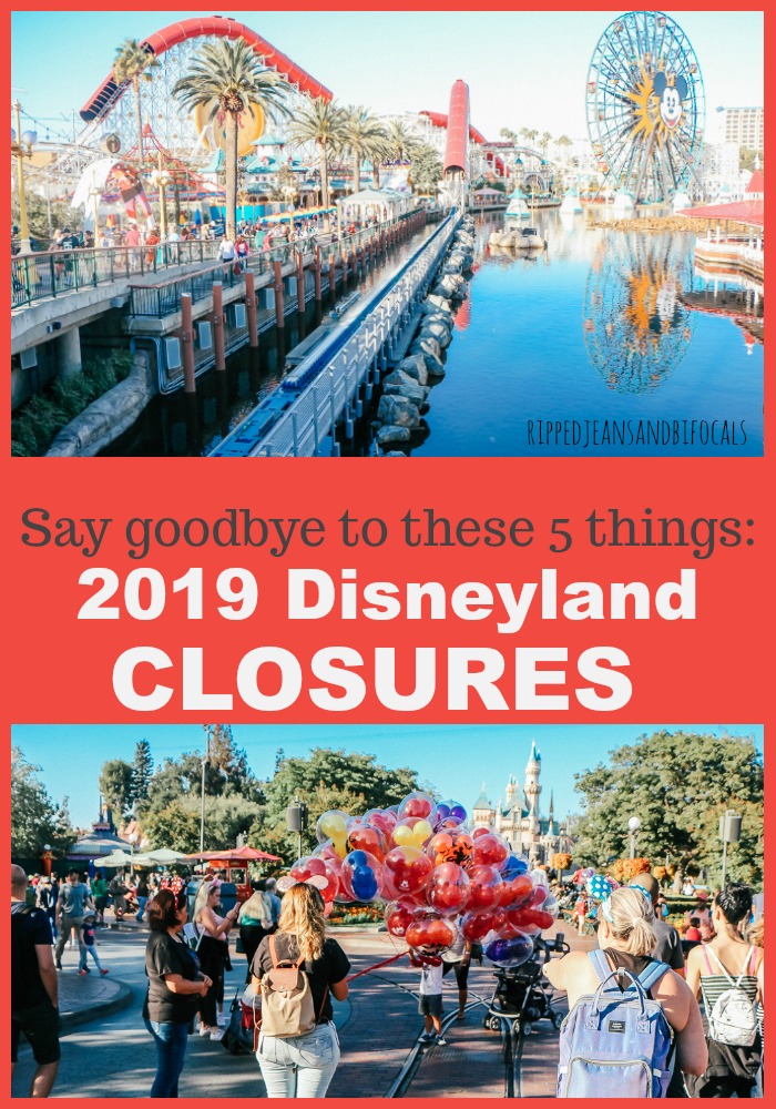 2019 Disneyland Closures Indefinite Shutdowns at the Resort Ripped